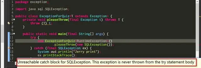 Java异常处理中怎么写出“正确”但被编译器认为有语法错误的程序