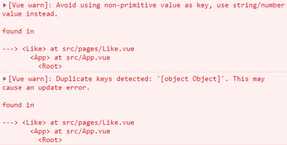 vue项目中的出现的问题:[Vue warn]: Avoid using non-primitive value as key, use string/number value instead.