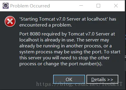 port 8080 required by Tomcat v7.0 Server at localhost is already in use.