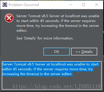 Server Tomcat v8.5 Server at localhost was unable to start within 45 seconds