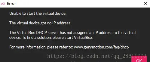 解决使用Genymotion报错Unable to start the virtual device. The virtual device got no IP address