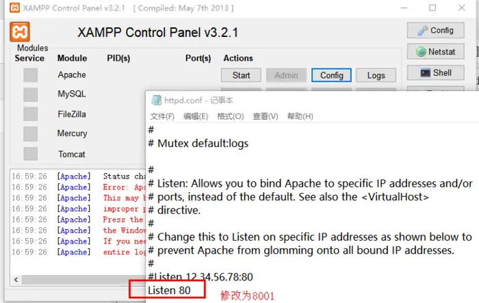 XAMPP Control Panel:Apache无法启动。 [Apache] Error: Apache shutdown unexpectedly.