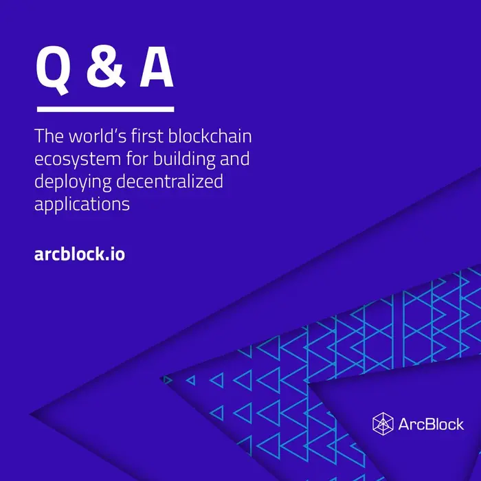 ArcBlock 问答 | 成功的黑客松有助于打造伟大的区块链应用平台