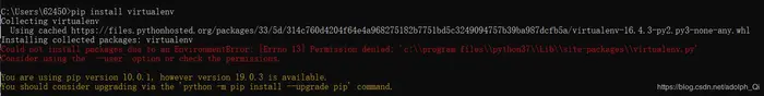 解决pip安装virtualenv时出现Could not install packages due to an EnvironmentError: [Errno 13]...问题