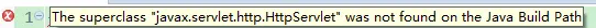新建maven工程报错：The superclass "javax.servlet.http.HttpServlet" was not found on the Java Build Path解决方案