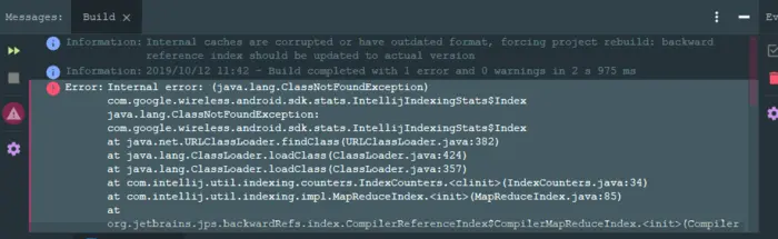 Error:Internal error: (java.lang.ClassNotFoundException) com.google.wireless.android.sdk.stats.Intel