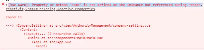 [Vue warn]: Property or method "name" is not defined on the instance but referenced during render