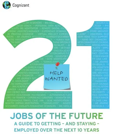 【人工智能】2028：AI创造了哪些工作？未来10年21个核心工作岗位 。