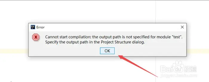 idea报错：Cannot start compilation: the output path is not specified for module “Test“. Specify the out