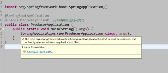 springboot ：The type org.springframework.context.ConfigurableApplicationContext cannot be resolved.